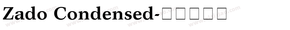 Zado Condensed字体转换